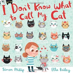 I Don't Know What to Call My Cat - Hardcover
